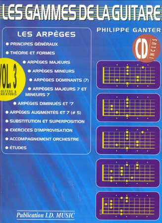 Ganter Philippe - Les Gammes De La Guitare Vol.3 + CD