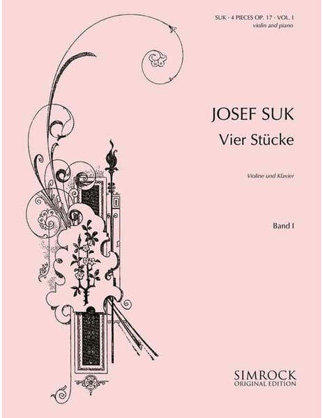 Suk - Four Pieces Op. 17 Vol. 1 - Violon et Piano