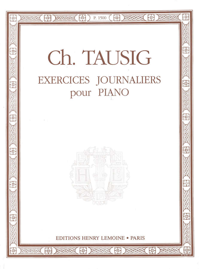 Tausig - Exercices Journaliers - Piano