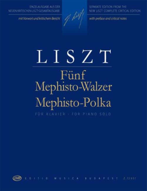 Liszt F. - Five Mephisto Walzer & Mephisto Polka - Piano