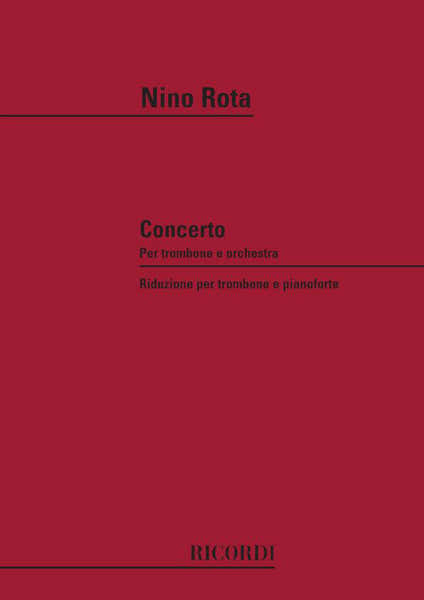 Rota N. - Concerto Per Trombone E Orchestra - Trombone et Piano