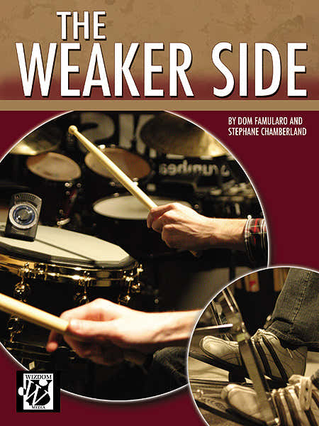 Famularo And Chamberland - The Weaker Side - Batería y percusión
