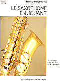 Londeix J.M. - Saxophone En Jouant Vol.3 - Saxophone