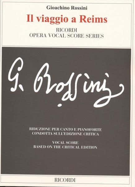ROSSINI G. - IL VIAGGIO A REIMS - CANTO Y PIANO