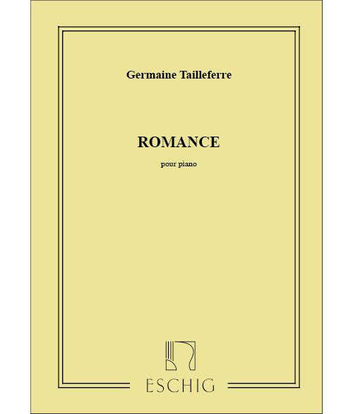 TAILLEFERRE G. - ROMANCE - PIANO