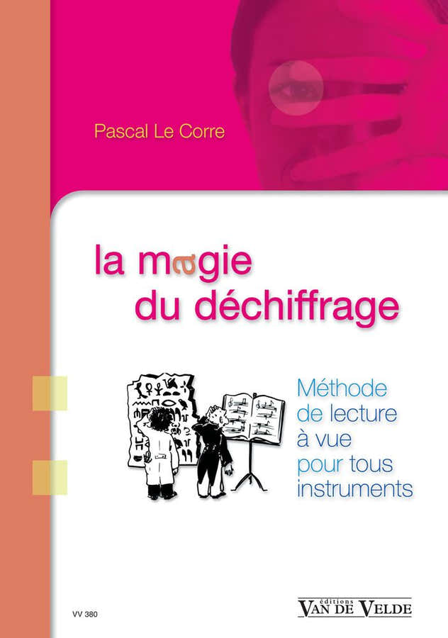 LE CORRE PASCAL - LA MAGIE DU DECHIFFRAGE
