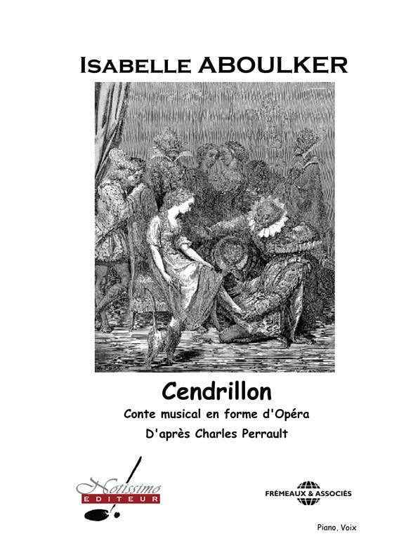 PARTITURA CLASICO - ABOULKER/PERRAULT - CENDRILLON - CHANT-PIANO