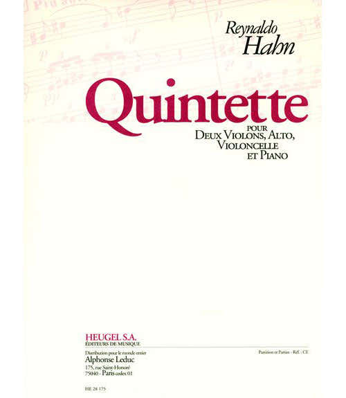 HAHN REYNALDO - QUINTETTE POUR DEUX VIOLONS ALTO VIOLONCELLE & PIANO - CONDUCTEUR & PARTIES