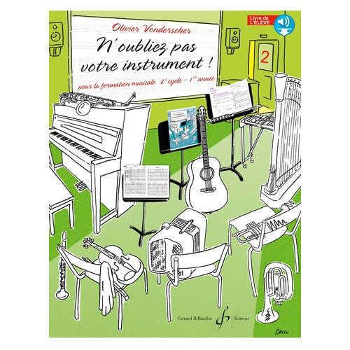 N'oubliez Pas Votre Instrument Vol.2 (Élève) - Vonderscher