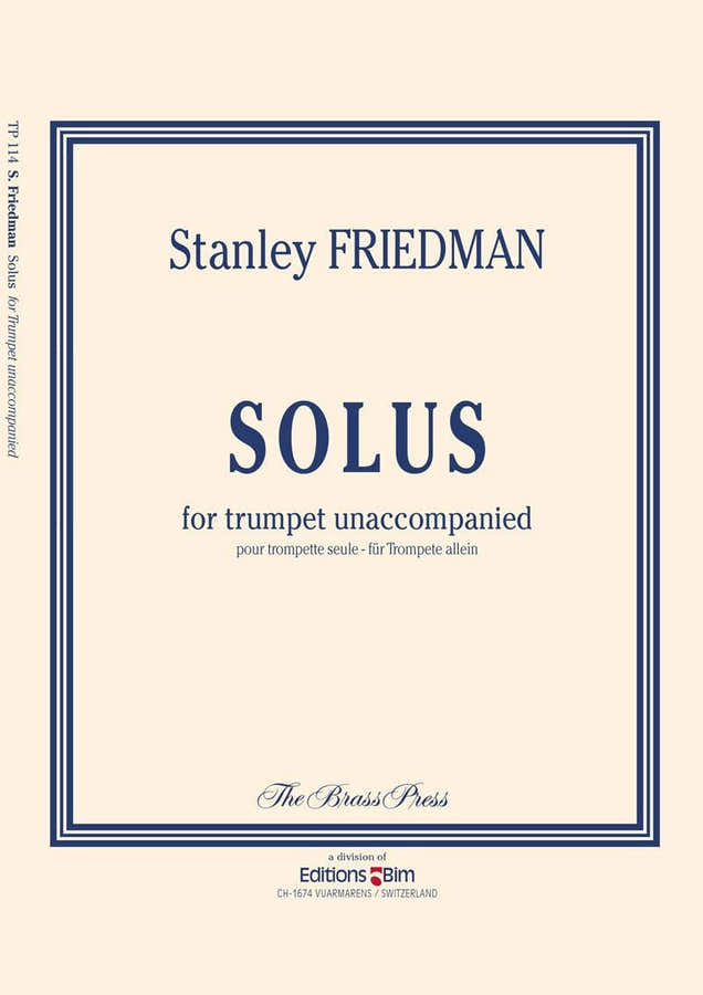 FRIEDMAN STANLEY - SOLUS - TROMPETTE SOLO