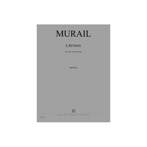 Murail - L'attente - 7 Instruments