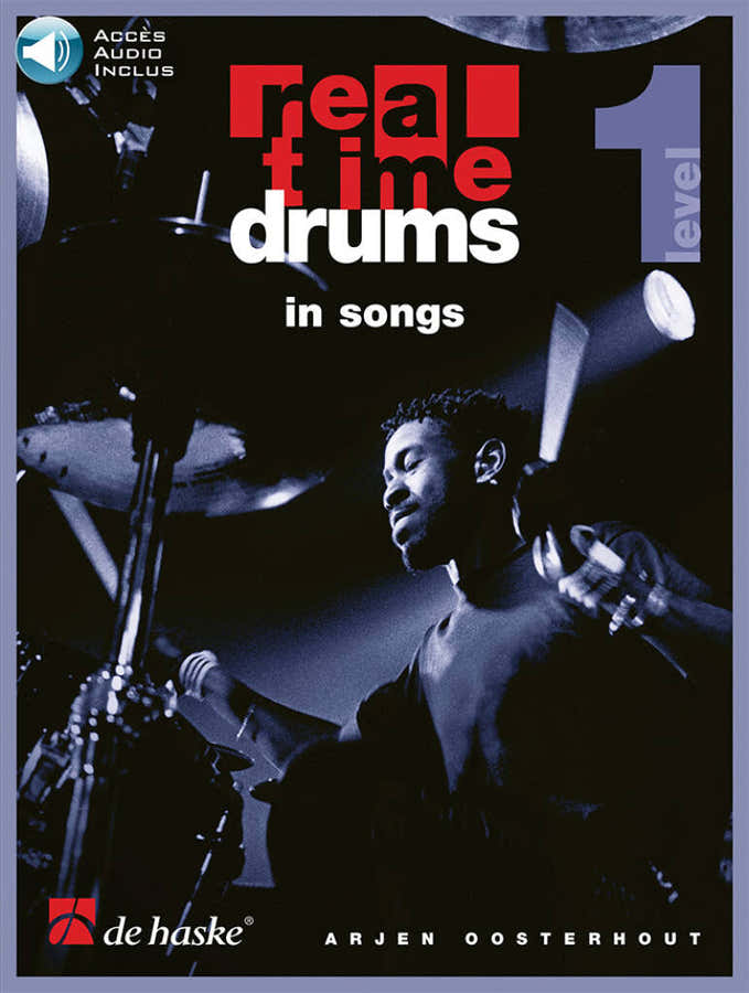 OOSTERHOUT - REAL TIME DRUMS IN SONGS 10 TITRES LIVE + CD - FRENCH VERSION