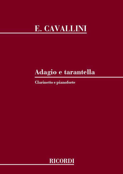 Cavallini E. - Adagio E Tarantella - Clarinette