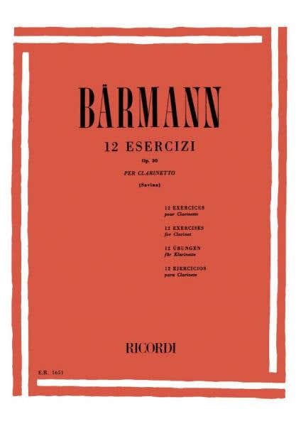 Baermann J.H. - 12 Esercizi Op. 30 - Clarinette