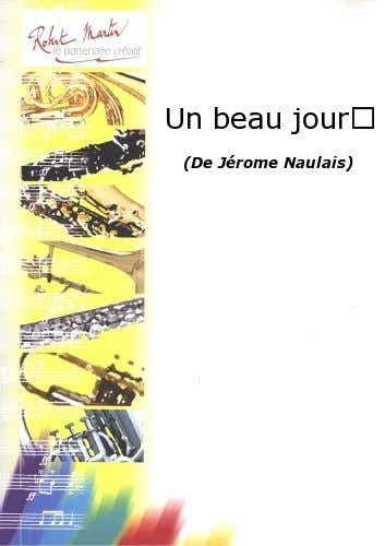 Naulais J. - Un buen día...