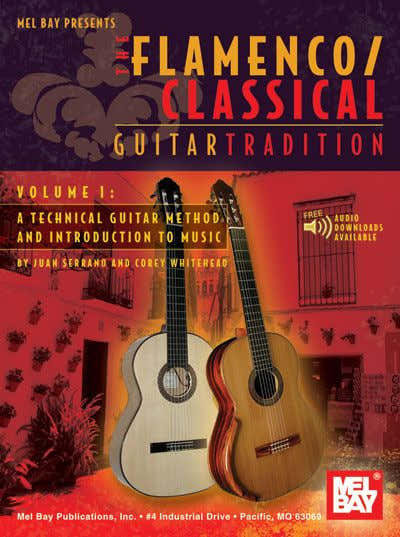 Serrano Juan - Flamenco Classical Guitar Tradition Volume 1 - Guitar