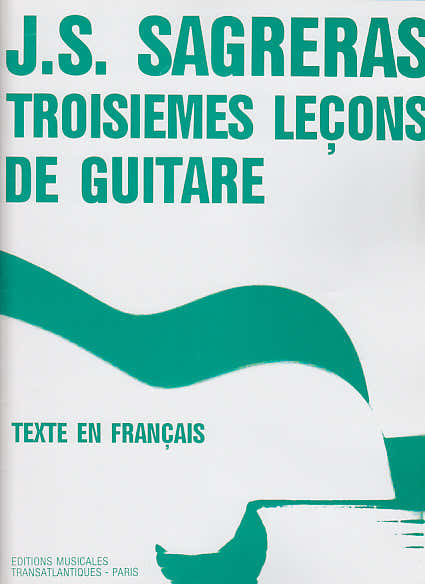 Sagreras J.S. - Troisièmes Leçons De Guitare