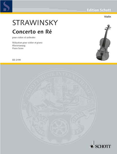 Schott Stravinsky Igor - Concerto En Re Pour Violon Et Orchestre - Reduction Violon Piano