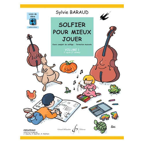 Solfier Pour Mieux Jouer Vol.1 (Élève) - Baraud