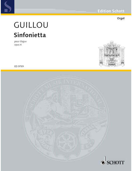 Guillou - Sinfonietta Op. 4 - Orgue