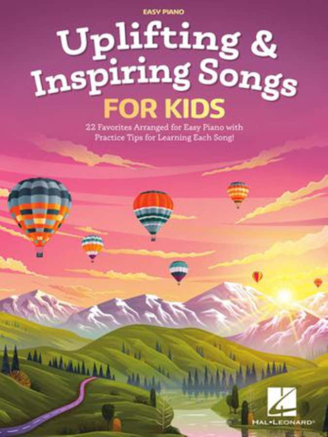 Uplifting & Inspiring Songs For Kids - Piano Ou Clavier