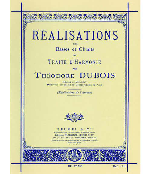 DUBOIS TH. - REALISATIONS DES BASSES ET CHANTS DU TRAITE D' HARMONIE