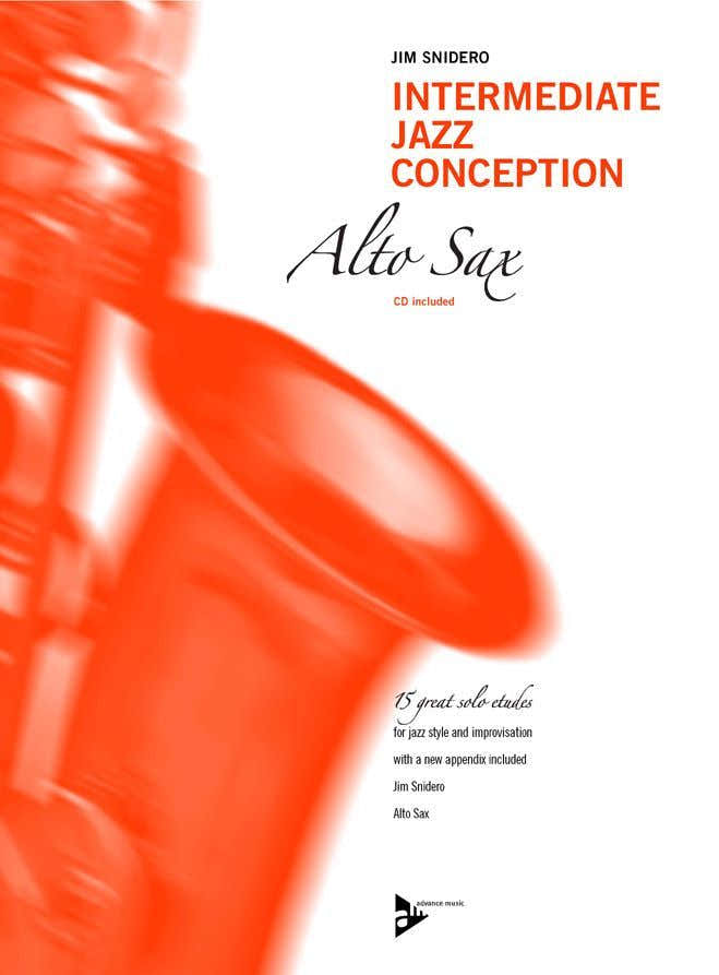 Snidero Jim - Intermediate Jazz Conception - Sax Alto + CD
