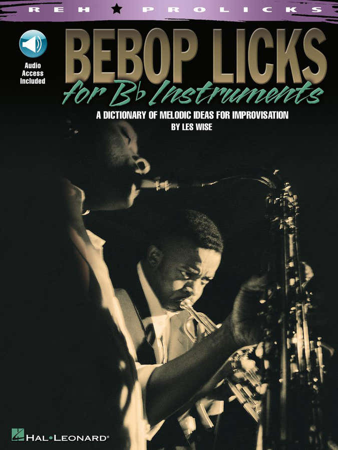 Be Bop Licks For B Flat Instruments Bflatinst + Audio En Ligne - B Flat Instruments