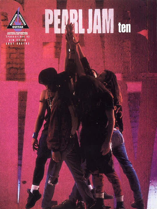 PEARL JAM TEN GUITAR RECORDED VERSIONS - GUITAR TAB