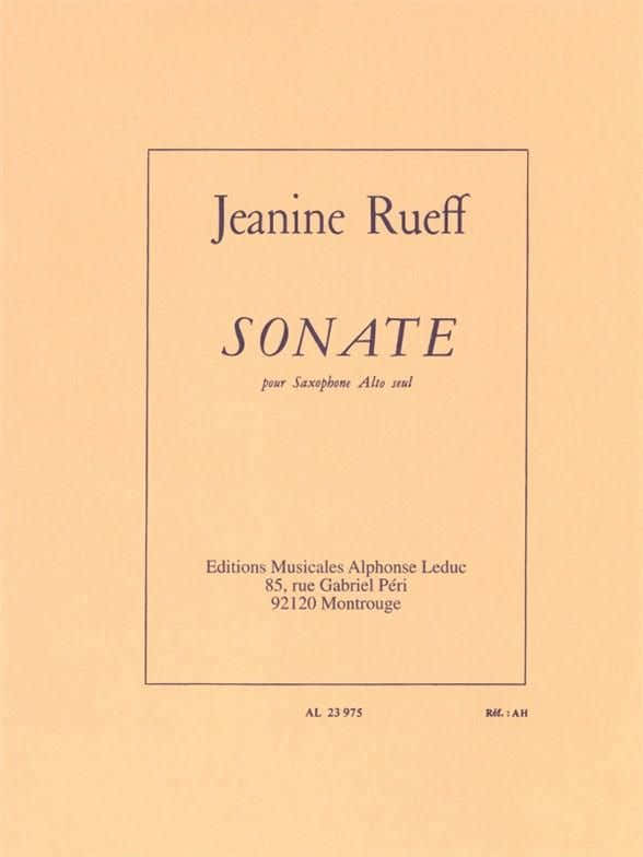Rueff Jeanine - Sonate Pour Saxophone Seul
