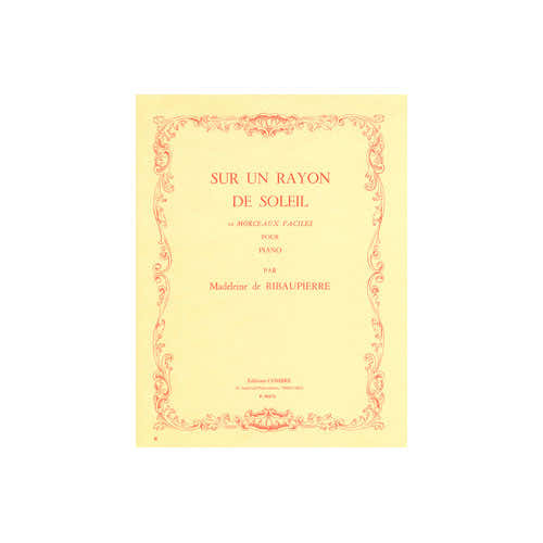 Ribaupierre - Sur Un Rayon De Soleil - Piano