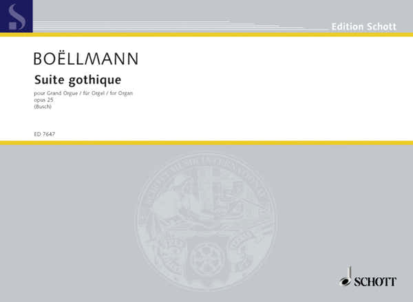 Boëllmann - Suite Gothique Op. 25 - Orgue