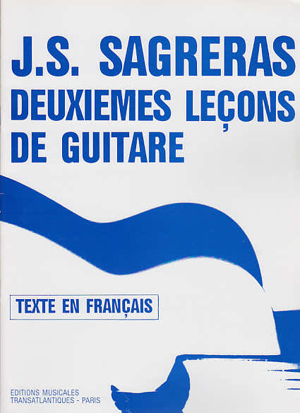 Deuxièmes Leçons De Guitare - Sagreras