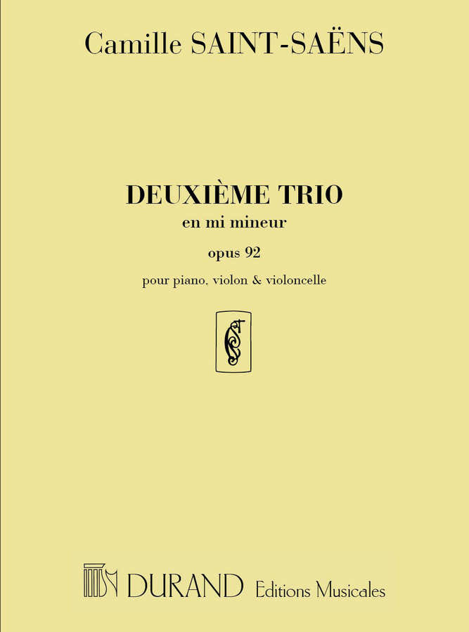 SAINT SAENS C. - TRIO OP 92 N 2 EN MI MINEUR - VIOLON VIOLONCELLE ET PIANO