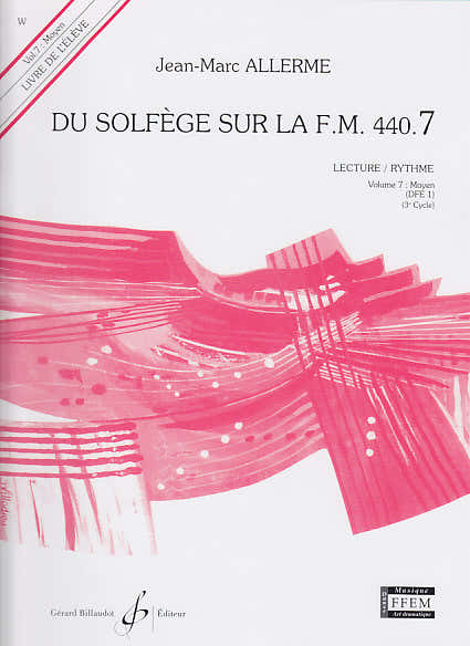 Allerme JEAN-marc - Du Solfege Sur La FM440.7 Lecture / Rythme (eleve)