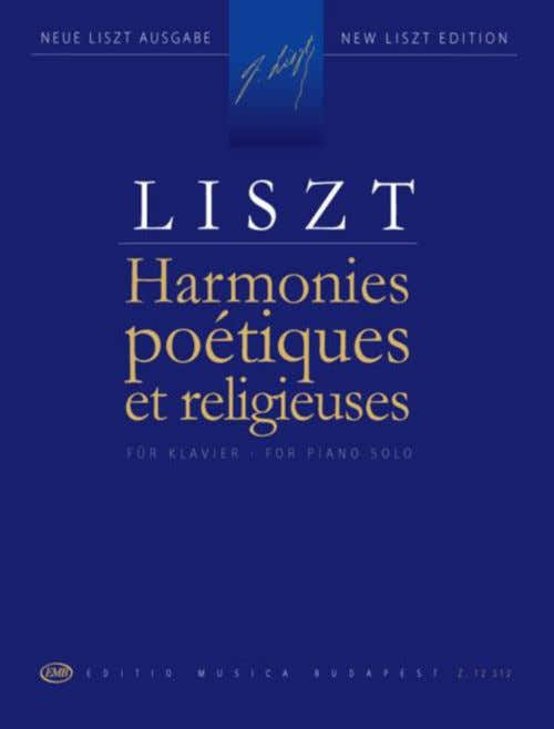 LISZT FRANZ - HARMONIES POETIQUES ET RELIGIEUSES