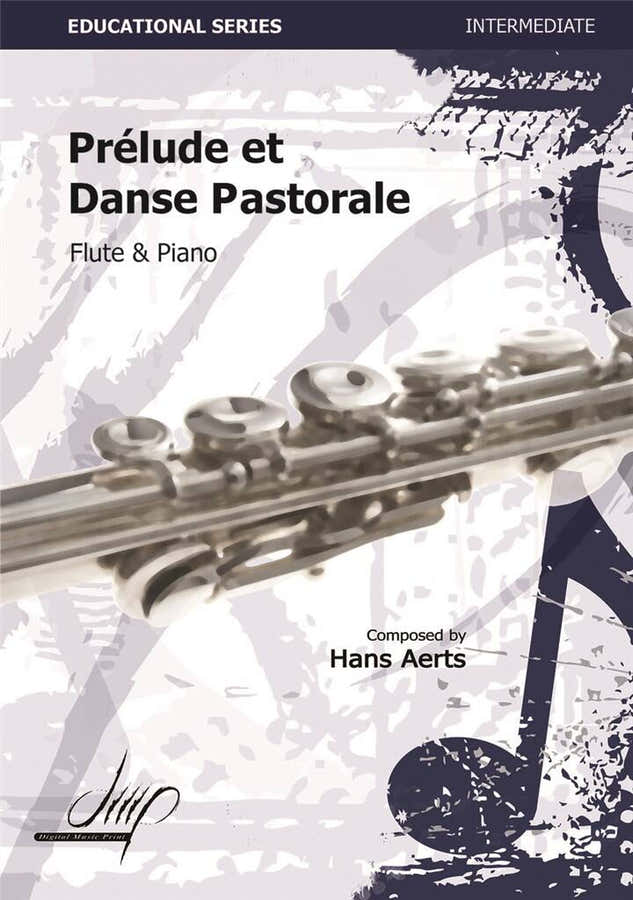 Hans Aerts - Prélude et Danse Pastorale - Flute & Piano
