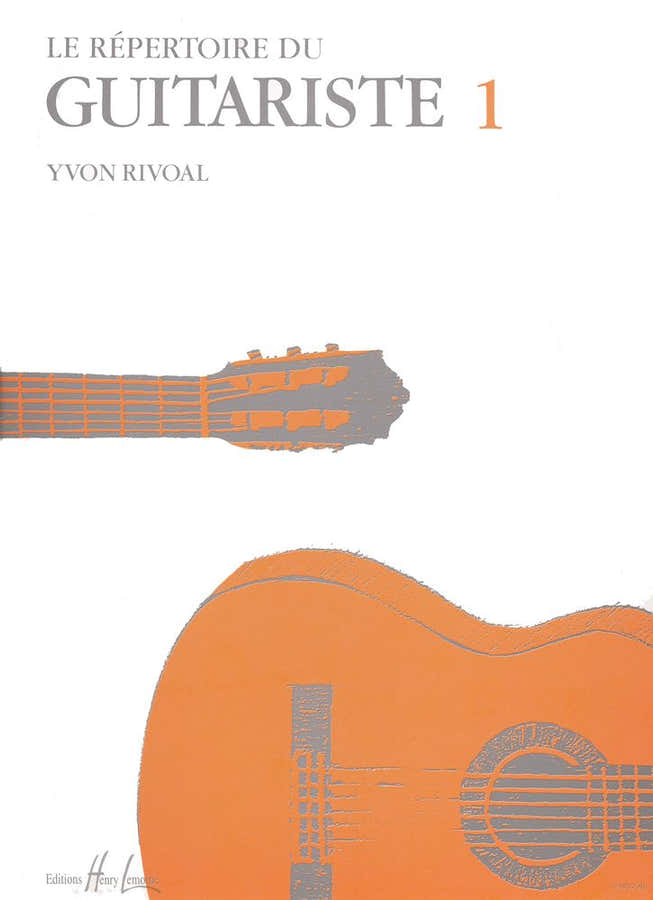 Rivoal Yvon - Repertoire Du Guitariste Vol.1