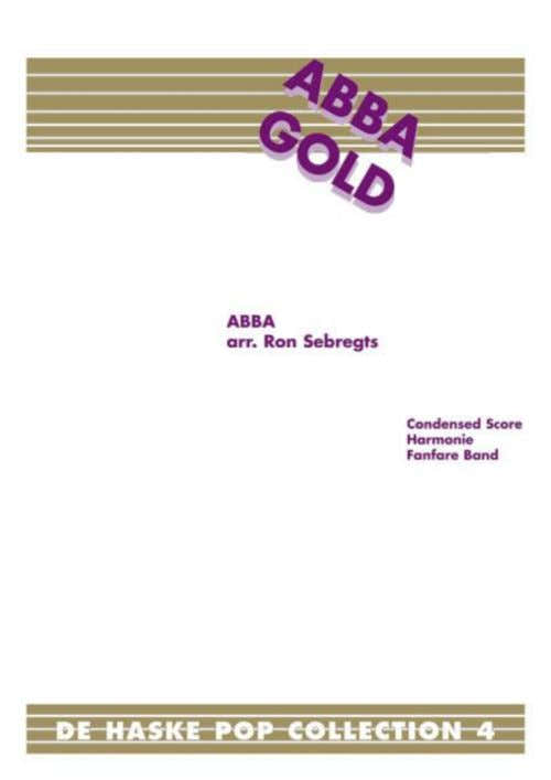 Abba Gold (arr. Ron Sebregts) - De Haske Pop Collection - Partes separadas