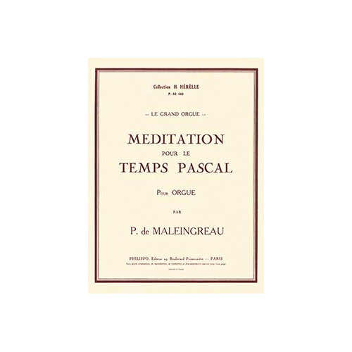 Maleingreau - Méditation PR Le Temps Pascal - Orgue