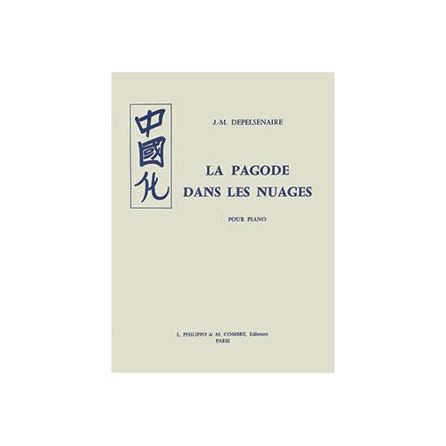 Depelsenaire - La Pagode Dans Les Nuages - Piano