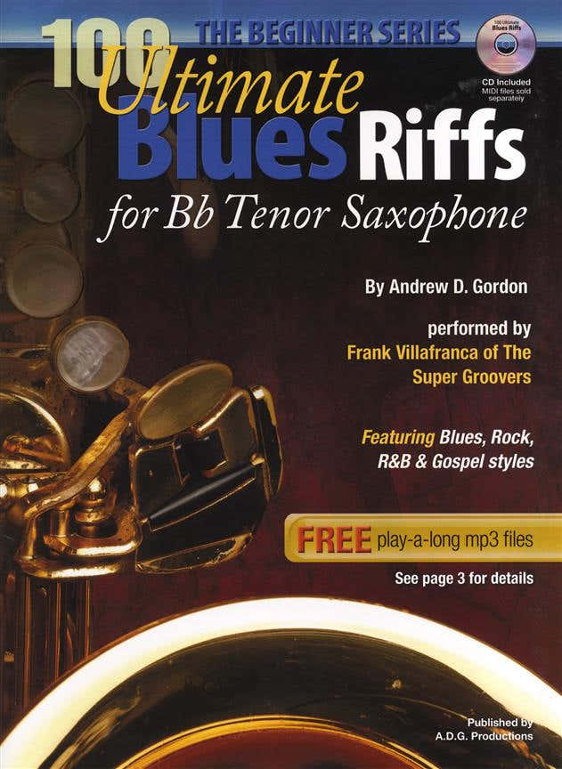 1 Ultimate Blues Riffs - Ténor Saxophone (beginners Series)