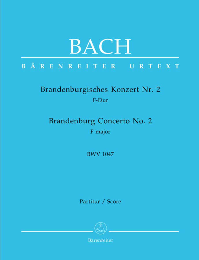 Bach J.S. - Concerto Brandebourgeois N°2 En Fa Majeur BWV 147 - Conducteur