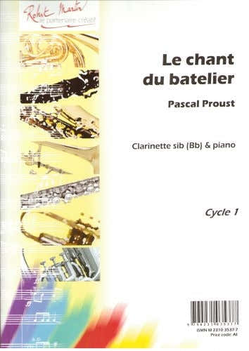 Proust P. - Chant Du Batelier (le)
