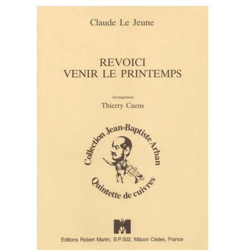 Le Jeune - Caens T. - Revoici Venir Le Printemps
