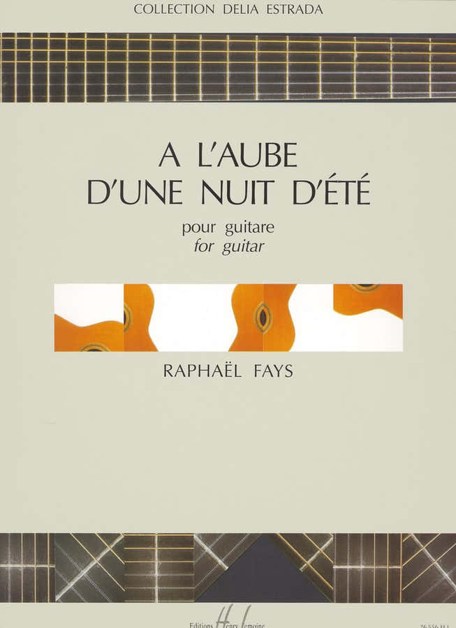 Fays - A L'aube D'une Nuit D'eté - Guitare