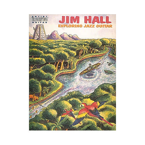 Jim Hall - Exploring Jazz Guitar