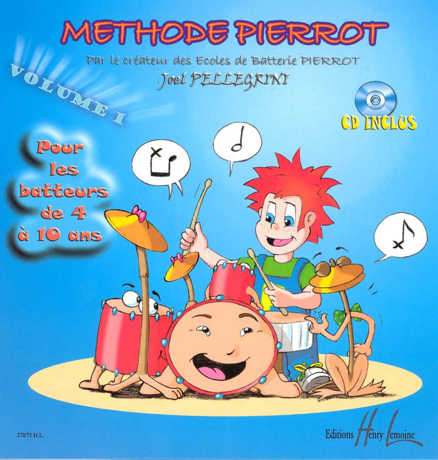 Méthode Pierrot Vol.1 Batería - Pellegrini