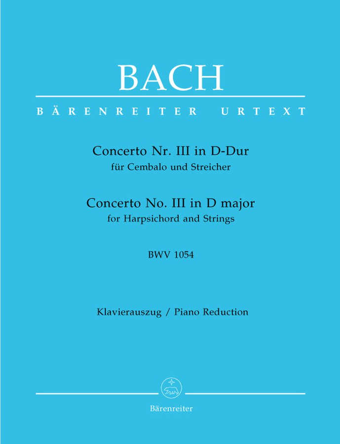 Bach J.S. - Concerto N°3 BWV 154 En Re Majeur Pour Clavecin et Cordes - Clavecin