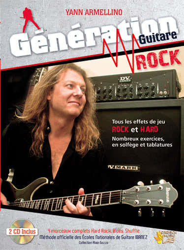 Armellino Yann - Generation Guitare Rock - Guitare